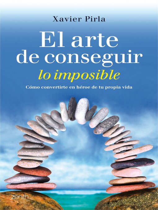 Cover image for El arte de conseguir lo imposible